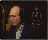 ESV Bible Audio on CD, Read by Michael Reeves