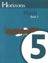 Horizons Math, Grade 5, Student Workbook 2