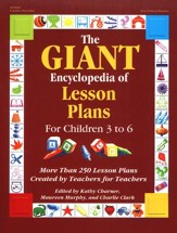 The Giant Encyclopedia of Lesson  Plans for Children  3 to 6