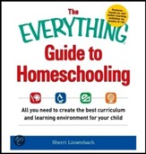 The Everything Guide to  Homeschooling