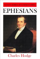 Ephesians: Geneva Commentary Series