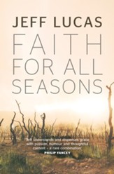 Faith For All Seasons