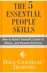 The 5 Essential People Skills: How to Assert Yourself,