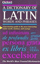 A Dictionary of Latin Words and Phrases