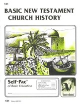 New Testament Church History Self-Pac 131, Grades 9-12