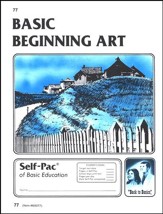 Beginning Art Self-Pac 77, Grades 7 & 8