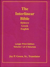 Interlinear Hebrew-Greek-English Bible Larger Print Bible-Il-Volume 1, Paper
