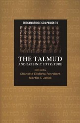 The Cambridge Companion to the Talmud and Rabbinic Literature