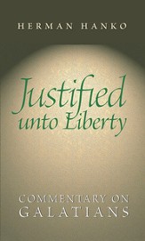 Justified unto Liberty