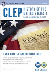 CLEP History of the United States I  w/Online Practice Tests, 6th Edition