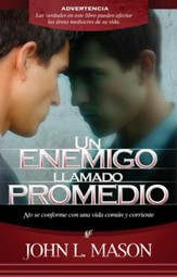 Un Enemigo Llamado Promedio/An Enemy Called Average, Spanish Edition - eBook
