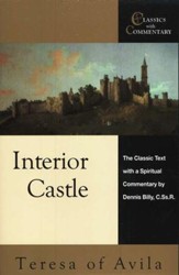 Interior Castle: The Classic Text with a Spiritual Commentary