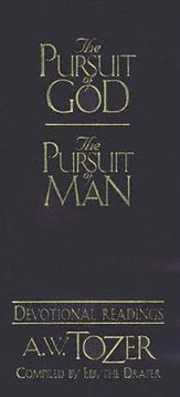 The Pursuit of God/God's Pursuit of Man: Devotional Readings