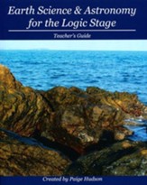 Earth Science & Astronomy for the  Logic Stage Teacher's Guide