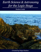 Earth Science & Astronomy for the  Logic Stage Student Guide