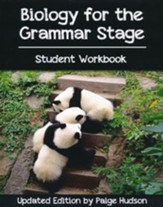 Biology for the Grammar Stage  Student Workbook, 2nd ed.