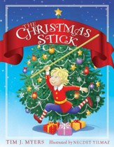 The Christmas Stick: A Christmas Story