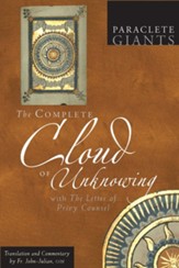 The Complete Cloud of Unknowing: With The Letter of Privy Counsel