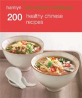 Hamlyn All Colour Cookbook: 200 Healthy Chinese Recipes / Digital original - eBook