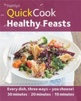 Hamlyn QuickCook: Healthy Feasts / Digital original - eBook