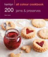 200 Jams and Preserves: Hamlyn All Colour Cookbook / Digital original - eBook