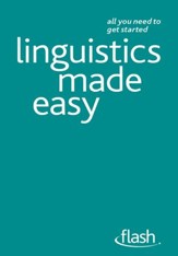 Linguistics Made Easy: Flash / Digital original - eBook