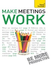 Make Meetings Work: Teach Yourself / Digital original - eBook