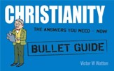 Christianity: Bullet Guides / Digital original - eBook