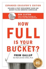 How Full is Your Bucket? Educator's Edition