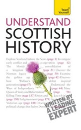 Understand Scottish History: Teach Yourself / Digital original - eBook