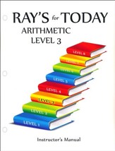 Ray's for Today Arithmetic Level 3  Instructor's Manual
