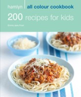200 Recipes for Kids / Digital original - eBook