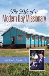 The Life of a Modern Day Missionary - eBook