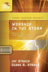 Worship in the Storm: Navigating Life's Adversities - eBook