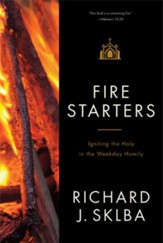 Fire Starters: A Companion to the Weekday Lectionary Readings in Ordinary Time - eBook