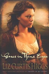 Grace in Thine Eyes, Lowlands of Scotland Series #4