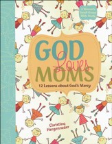 God Loves Moms