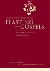 Feasting on the Gospels-Matthew, Volume 2: A Feasting on the Word Commentary - eBook