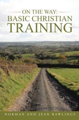 On the Way: Basic Christian Training - eBook