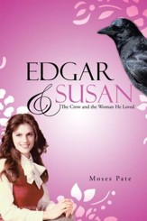 Edgar & Susan: The Crow and the Woman He Loved - eBook