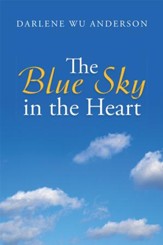 The Blue Sky in the Heart - eBook