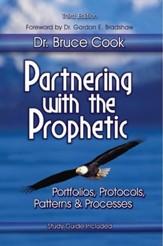 Partnering With The Prophetic: Portfolios, Protocols, Patterns & Processes - eBook