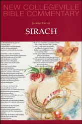 Sirach: New Collegeville Bible Commentary, Vol. 21