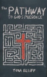The Pathway to God's Presence - eBook