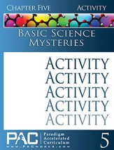Basic Science Mysteries Activities Booklet, Chapter 5