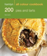 200 Pies & Tarts: Hamlyn All Colour Cookbook / Digital original - eBook