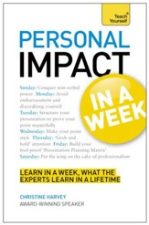 Personal Impact at Work in a Week: Teach Yourself / Digital original - eBook