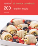 200 Healthy Feasts / Digital original - eBook