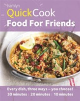 Hamlyn QuickCook: Food For Friends / Digital original - eBook