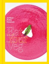 Eat Your Veg / Digital original - eBook
